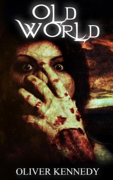      Old World (The Green and Pleasant Land, Volume 1)