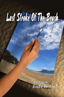      Last Stroke of the Brush