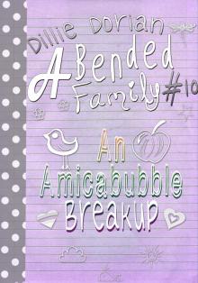      An Amicabubble Breakup