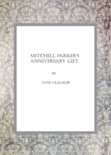      Mitchell Parker's Anniversary Gift