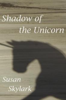      Shadow of the Unicorn