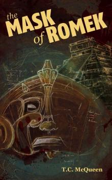      The Mask of Romek