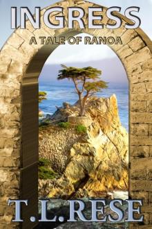      Ingress: A Tale of Ranoa