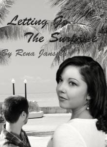      Letting Go: The Surprise