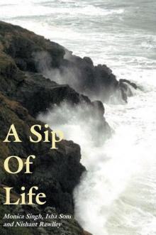      A Sip of Life
