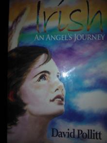      Irish: An Angel's Journey