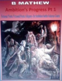      an excerpt from AMBITION'S PROGRESS PT 1