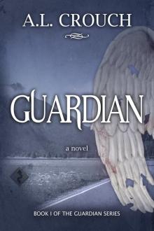      Guardian: Book One