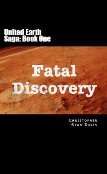      Fatal Discovery
