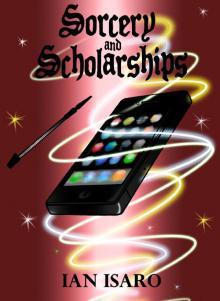      Sorcery and Scholarships