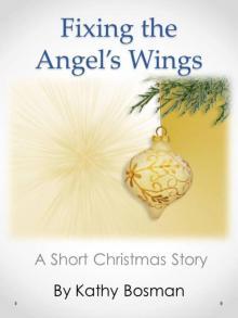      Fixing the Angel's Wings