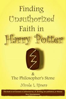      Finding Unauthorized Faith in Harry Potter & The Philosopher's Stone