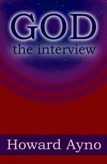      God: The Interview