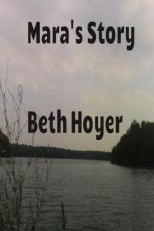      Mara's Story