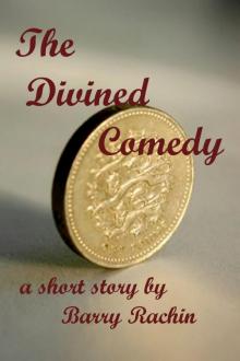      The Divined Comedy