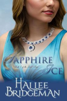      Sapphire Ice: Book 1 in the Jewel Series