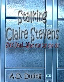      Stalking Claire Stevens promo
