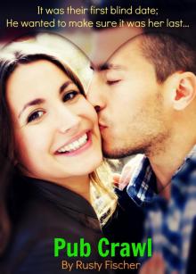      Pub Crawl: A Romantic Holiday Story