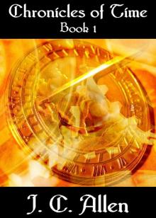      Chronicles of Time:  Book 1