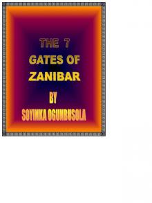      The 7 Gates of Zanzibar