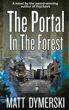      The Portal in the Forest