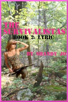      The Survivalistas: Book 2- Lyric