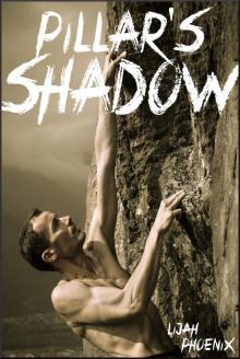      Pillar's Shadow