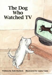      The Dog Who Watched TV
