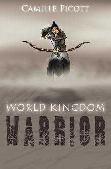      World Kingdom Warrior (3 Kingdoms - Book 0.5)