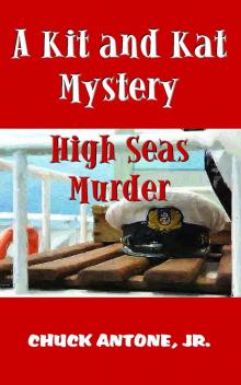      High Sea Murder - A Kit and Kat Mystery 2