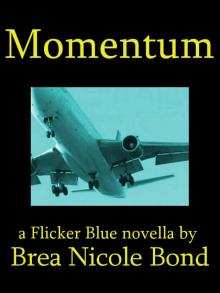      Flicker Blue 3: Momentum