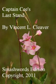      Captain Cee's Last Stand