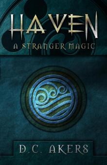      Haven: A Stranger Magic