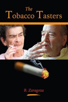      The Tobacco Tasters