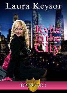      Kylie in the City #1