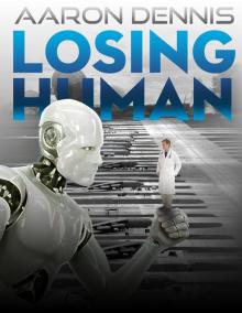      Losing Human