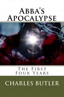      Abba's Apocalypse