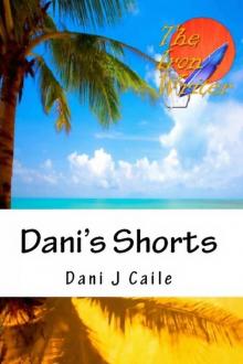      Dani's Shorts