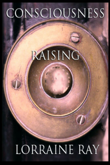      Consciousness Raising