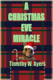      A Christmas Eve Miracle