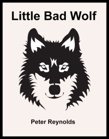      Little Bad Wolf