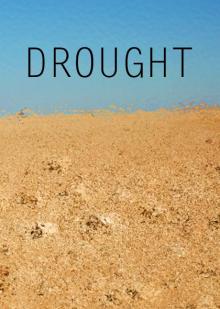      Drought