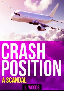      Crash Position