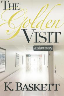      The Golden Visit