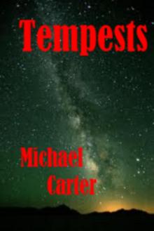      Tempests