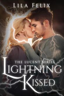      Lightning Kissed