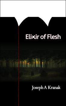      Elixir of Flesh