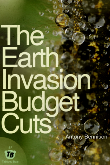      The Earth Invasion Budget Cuts