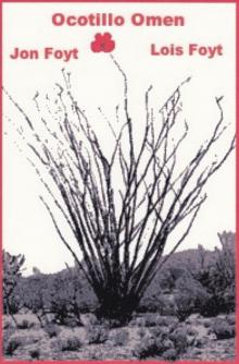      Ocotillo Omen