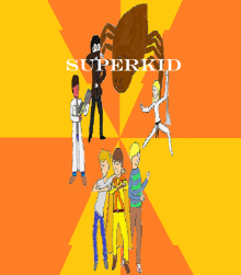      Superkid